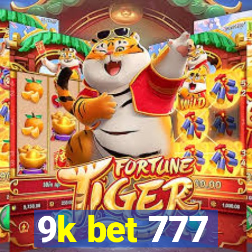 9k bet 777